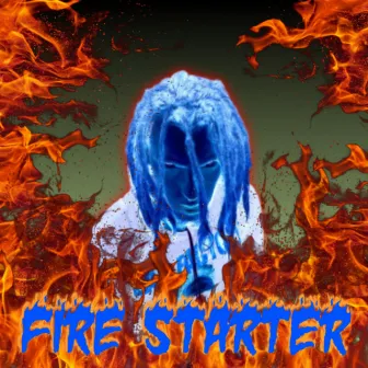 Fire Starter by Jimi Kanklez