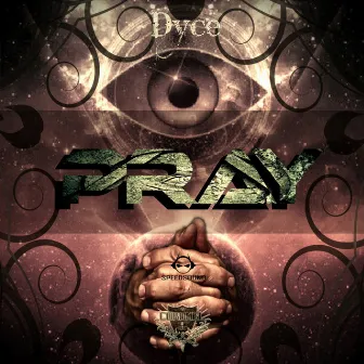 Pray by Dyce