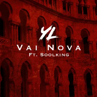 Vai Nova by YL