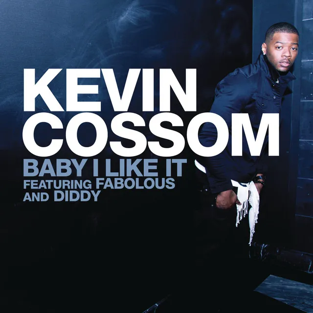 Baby I Like It (feat. Fabolous & Diddy) [Clean Version]