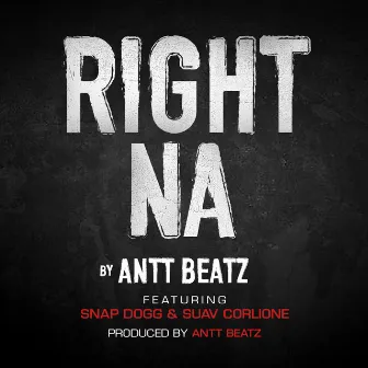 Right Na by Antt Beatz