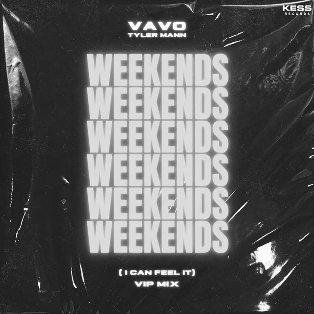 Weekends (I Can Feel It) (Jacopo Catapano Remix)