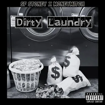 Dirty Laundry by MoneyMitch