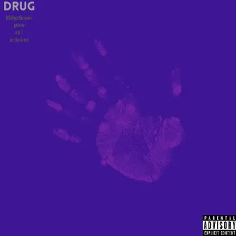 Drug by kraogotthesauce