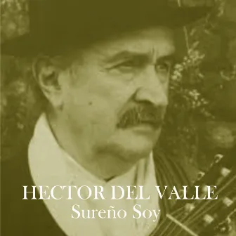 Sureño Soy by Héctor del Valle