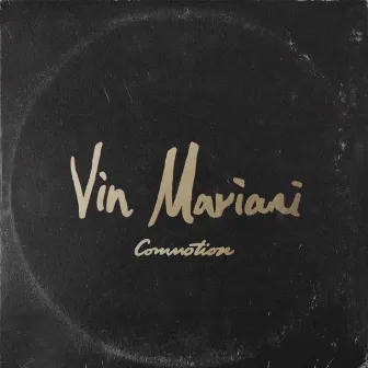 Commotion by Vin Mariani