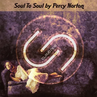 Soul to Soul by Percy Norton