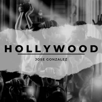 Hollywood by JoséGZ