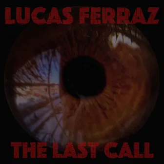 The Last Call by Lucas Ferraz