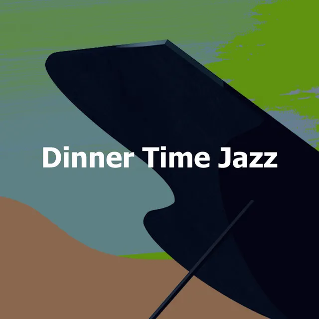 Dinner Time Jazz