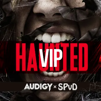 Haunted VIP by Spvd