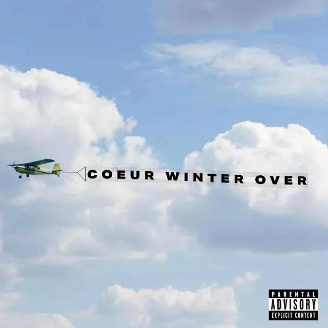 Coeur Winter Over