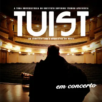 TUIST em Concerto (with Orquestra do Norte) by Orquestra do Norte