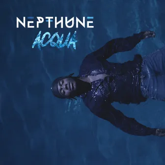 Acqua by Nepthune