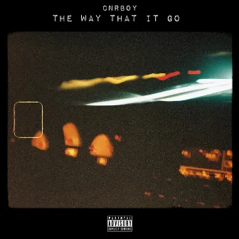 The Way That It Go by Cnrboy