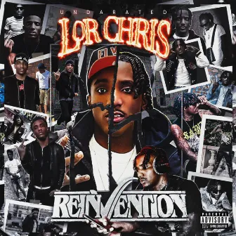 REINVENTION by Undarated Lor Chris