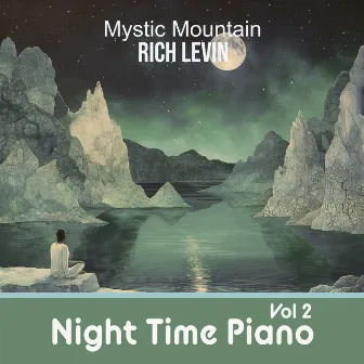 Mystic Mountain (Solo Piano) by Rich Levin