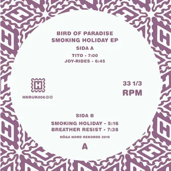 Smoking Holiday EP by Bird of Paradise