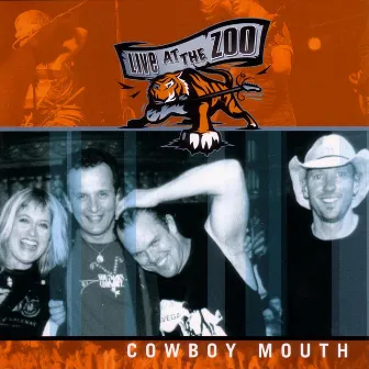 Live At The Zoo by Cowboy Mouth