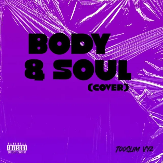 Body & Soul