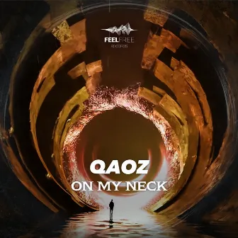 On My Neck by Qaoz