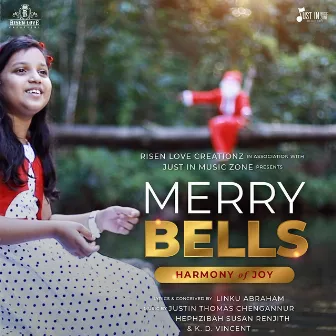 Merry Bells (Harmony of Joy) by Hephzibah Susan Renjith