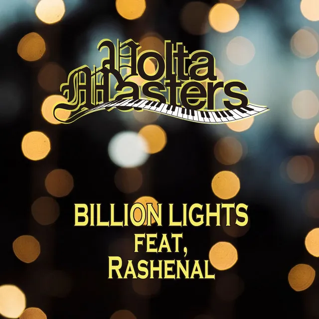 BILLION LIGHTS (feat. Rashenal)