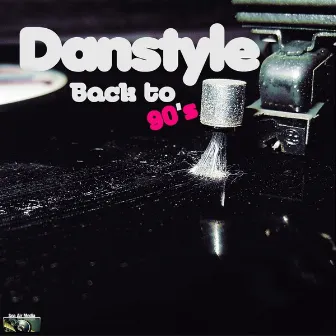 Back to 90's by Danstyle