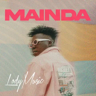 Mainda by Lody Music