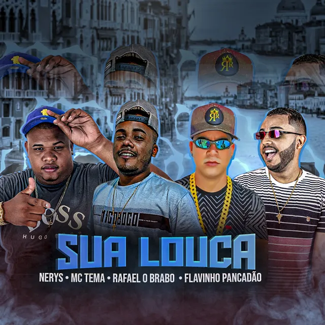 Sua Louca