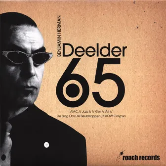 Deelder 65 by Jules Deelder