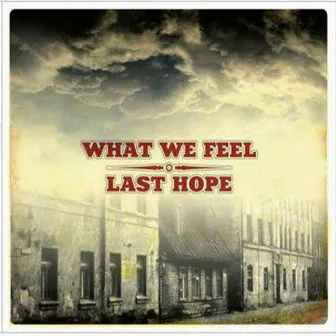 SPLIT EP by What We Feel