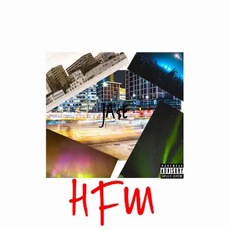 HFM by JA$e