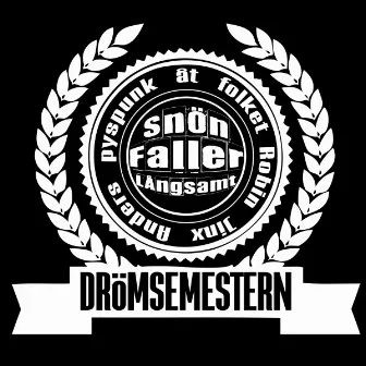 Snön faller långsamt by Drömsemestern