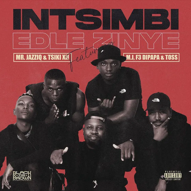 Intsimbi Edlezinye (feat. M.J, F3 Dipapa & Toss)