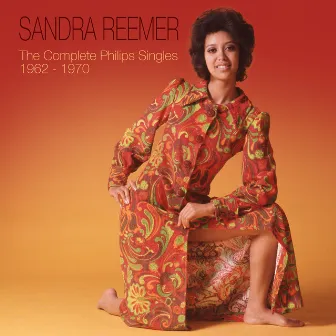 The Complete Philips Singles 1962 - 1970 by Sandra Reemer