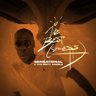 The Best (Success) by Sensational