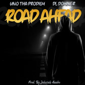 Road Ahead by DL Down3r