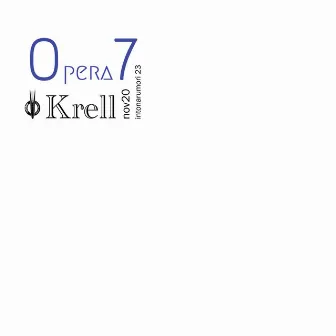 Opera 7 by Krell