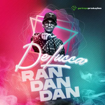 Randandan by DeLucca Mc