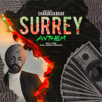 Surrey Anthem by Shakur Da Brar