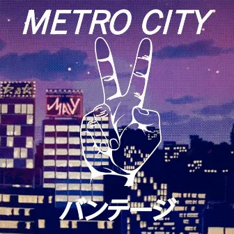 Metro City by Vantage