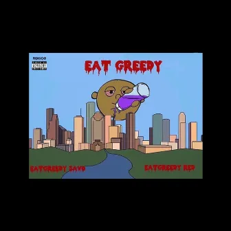 EAT GREEDY by EatGreedy Savo