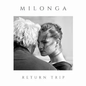 Milonga by Return Trip