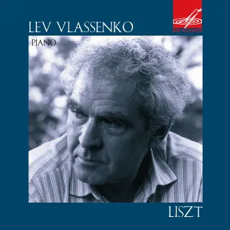 Lev Vlassenko Performs Liszt by Lev Vlassenko