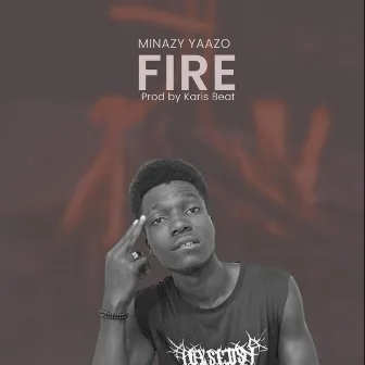 Fire by Minazy Yaazo