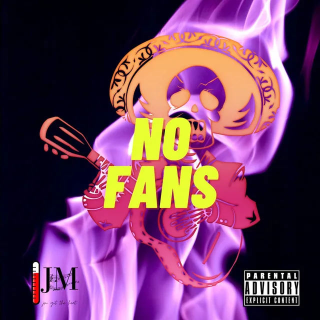 No Fans