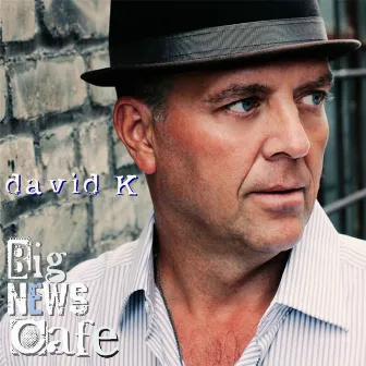 Big News Cafe by David K