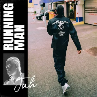 Running Man by JAH