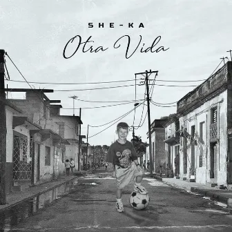 Otra Vida by She-ka